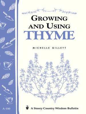 cover image of Growing and Using Thyme